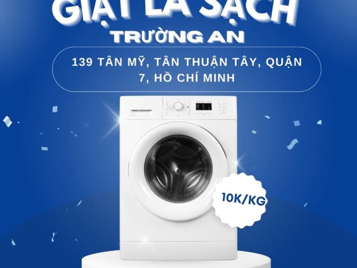 Giặt Sấy - Giặt Hấp - Vệ Sinh Giày Trường An Quận 7 - Giặt Quần Áo, Mền, Drap, Gối, Gấu Bông, Topper, Thảm, Khăn Spa laundry shop in Ho Chi Minh City